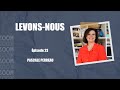 Levonsnous pisode n23 pascale perreau ancienne prsidente de lassociation mres pour la paix