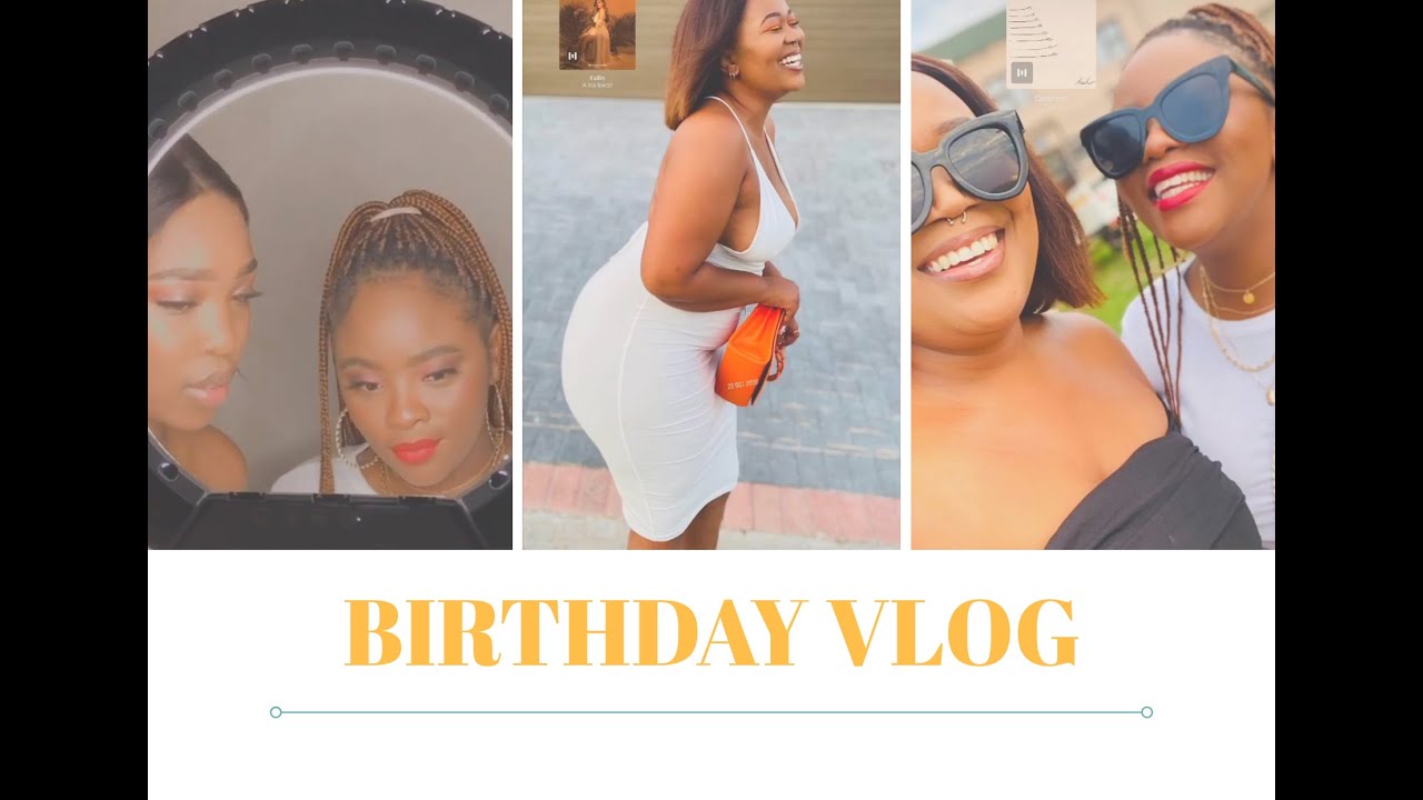 BIRTHDAY VLOG| GROOVE WITH ME AND MY FRIENDS | PORT ELIZABETH