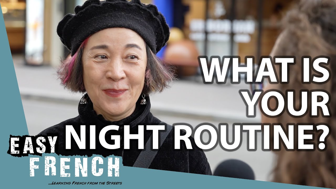 What Do The French Do Before Going To Bed? | Easy French 244