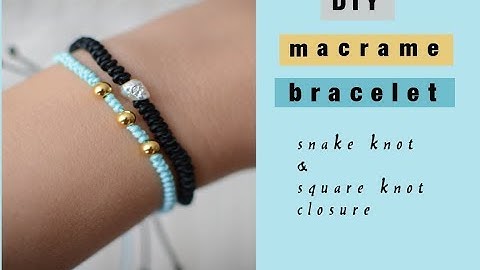 DIY macrame bracelet - easy DIY bracelet tutorial - snake knot & square knot closure - EN / PL
