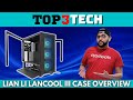 Lian Li Lancool III RGB Overview | Top3Tech