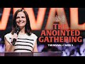 The anointed gathering  mandy woodward  the revival week 3
