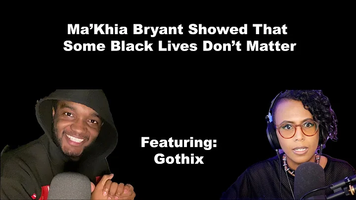 Ma'Khia Bryant Shows That Some Black Lives Don't Matter