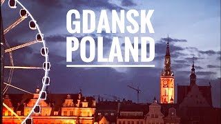 Gdansk &amp; Sopot, Poland, Quick Travel Guide