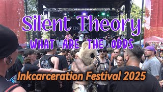 Silent Theory - What Are the Odds - FULL SONG - Inkcarceration Fest 2025 - MOSH PIT - CROWD SURFING