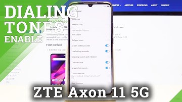 How to Turn Off or Turn On Dial Pad Tones in ZTE Axon 11 5G – Customize Dial Pad Tones