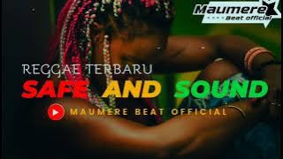 REGGAE TERBARU 🌴 SAFE AND SOUND 🌴 MAUMERE BEAT OFFICIAL
