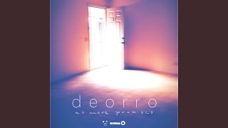 Video thumbnail of "Deorro - Without Love"