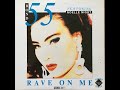 Bond 55 Feat  Noelle Night - Rave On Me (Extended Edit) (1991 - Maxi 45T)