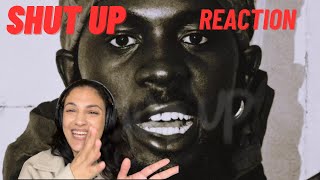 Black Sherif - Shut Up / REACTION 🤣🤣 #blacksherif