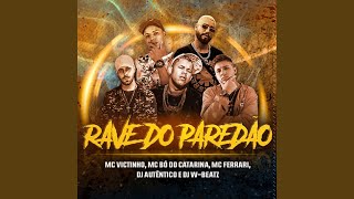 Download Lagu Rave do Paredão (Original Mix) MP3