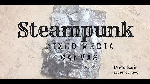 Steampunk mixed media canvas