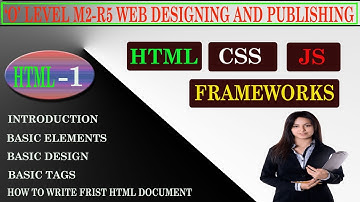 o level m2 r5  web designing and publishing introduction  html class 1 basic elements