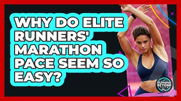 Why Do Elite Runners