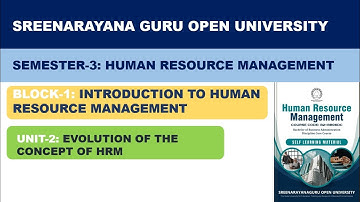 SGOU | Semester 3 | HRM | Block 1 | Unit 2 | Evolution of the Concept of HRM
