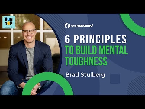 6 Principles to Build Mental Toughness: Brad Stulberg on the ...
