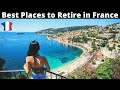 12 best placesregions to live or retire in france