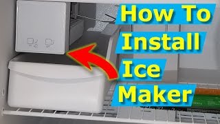 How to Install Ice Maker Box Whirlpool, Frigidaire Refrigerators