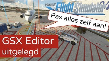 Using the GSX Editor in Flight Simulator - [MSFS]