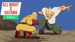 (Fan Animation) All Might vs Saitama - Part 2 - Fight!