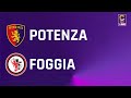 Potenza vs Foggia 3-0 | Exciting Match Highlights ⚽