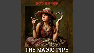The Magic Pipe