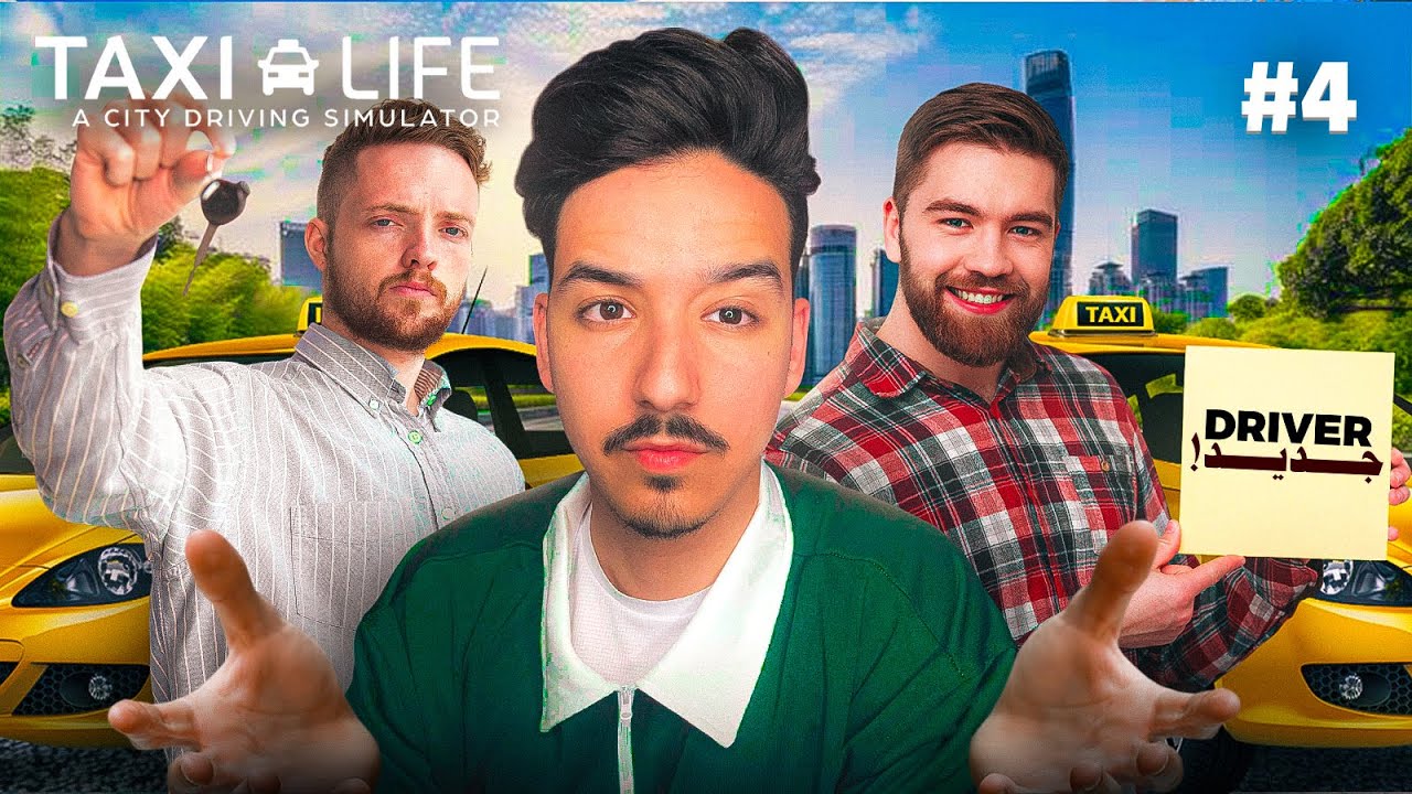 Taxi Life A City Driving Simulator سايقين جدد
