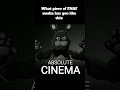 FNAF Absolute Cinema meme