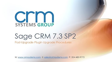 Sage CRM 7.3 SP2 Plugin Upgrade Procedure