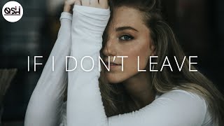 YLLOW & WVWII, Baiden Holland - If I Don't Leave lyrics