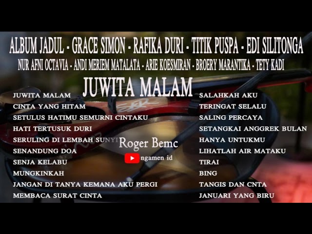 Album Jadul Juwita Malam Broery Marantika Grace Simon Tety Kadi Rafika Duri - Roger Bemc - Ngamen id class=