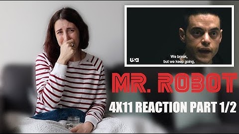MR ROBOT 4X11 "EXIT" REACTION PART 1/2