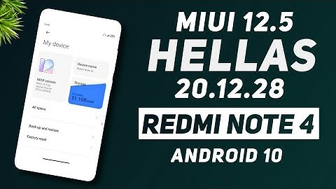 MIUI 12.5 Hellas 20.12.28 Update For Redmi Note 4 | Android 10 | New Features