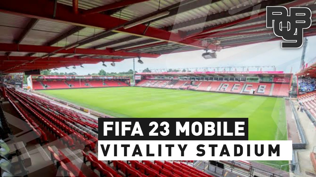 VITALITY STADIUM | FIFA MOBILE 23 | FIFA MOBILE INDONESIA