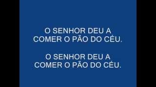 Video voorbeeld van "SALMO 77 (78) O SENHOR DEU A COMER O PÃO DO CÉU"