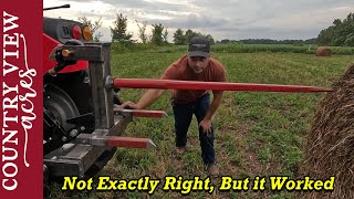 Cleaning up Downed Trees and Building a 3 point Hay Spear for the back of the tractor.