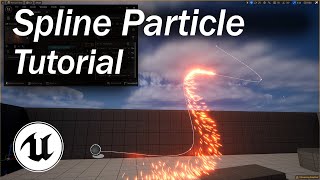 Unreal Spline Particle Tutorial