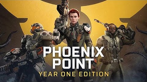 Phoenix Point: Year One Edition - Trailer