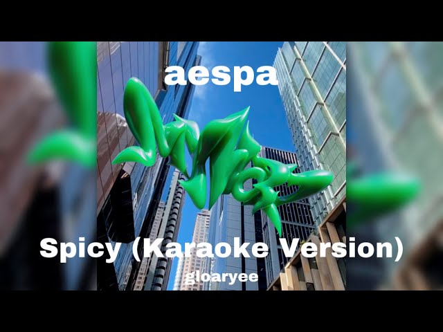 aespa - Spicy (99% Official Instrumental with Backing Vocal) class=