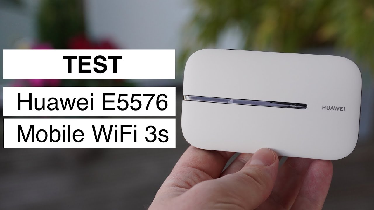 Test: Huawei E5576 LTE Hotspot (Mobile WiFi 3s) - YouTube