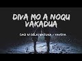 Diva mo a noqu vakadua-Cagi Ni Delai Yatova/Yaveya (with Lyrics)