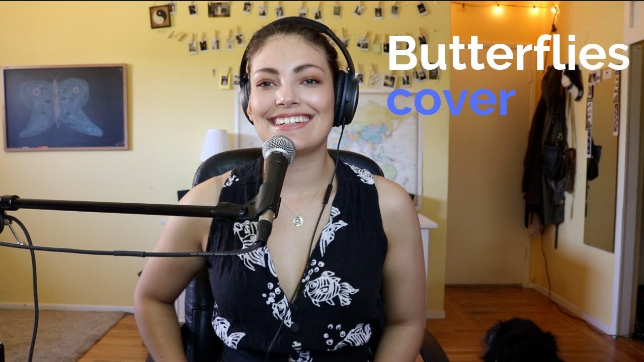 Butterflies by Gabbie Hanna (cover) YouTube