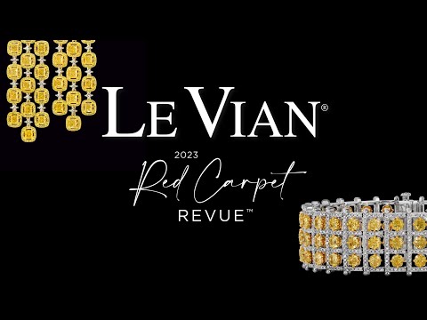 Le Vian® 2023 Red Carpet Revue