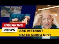 Are Interest Rates GOING UP? | Everything You Should Know | Simon Zutshi