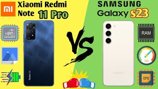 Samsung galaxy s23 vs Redmi Note 11 pro 5G