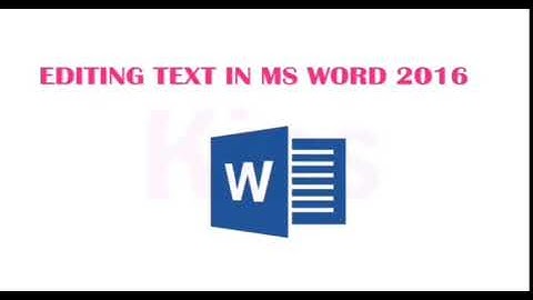 Ch-5 Editing Text in MS Word 2016 | Book- Kips Cyber Tool 3