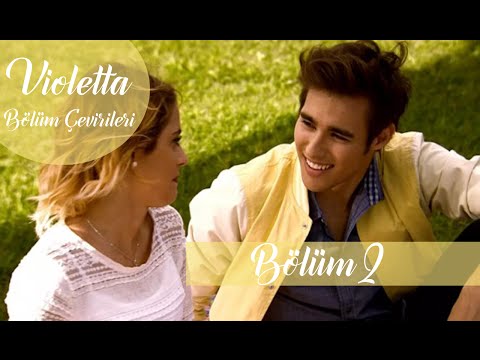 Violetta 3  Bölüm 2 | [Türkçe/Turkish Version] Part.  2