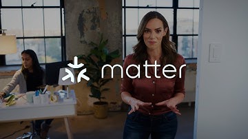 Matter: Making the smart home a more connected, comfortable, and helpful place.