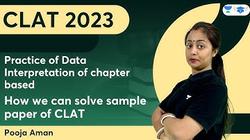 Practice of Data Interpretation of Chapter Based| How We Can Solve Sample Paper of CLAT | Pooja Aman