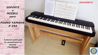 regular Administración Inspiración Soporte - Mueble - Piano YAMAHA P 255 🎵 "How to build a Keyboard stand" 🎵  - YouTube